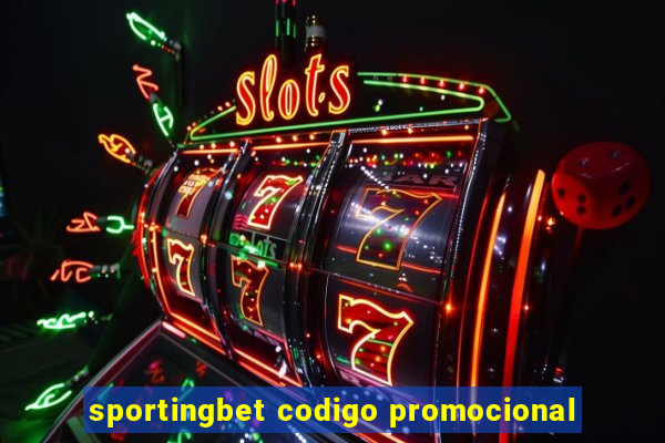 sportingbet codigo promocional